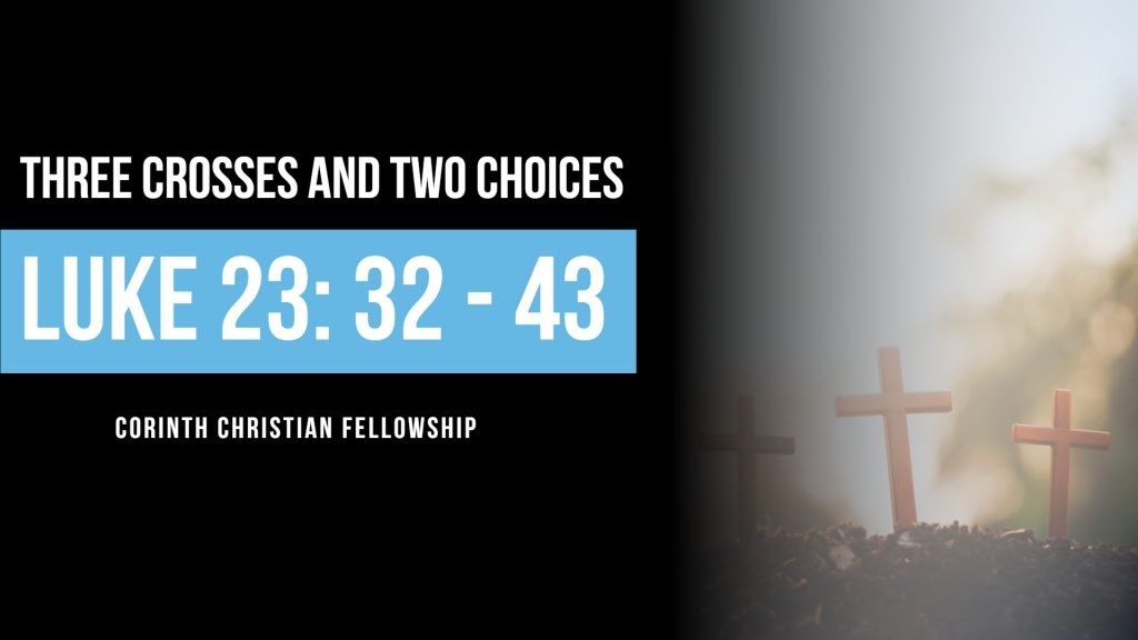 Three Crosses And Two Choices